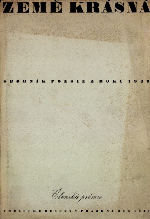  Země krásná - sborník poesie z roku 1939 