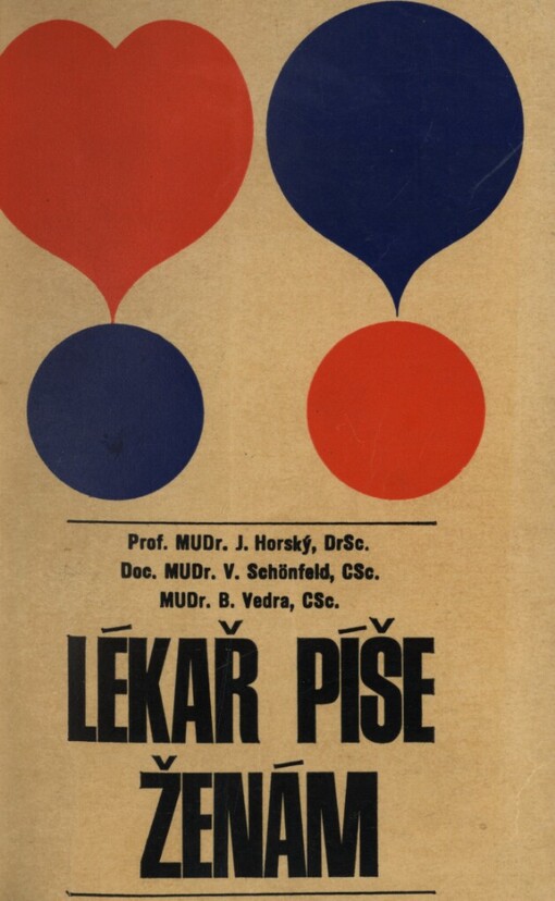 Lékař píše ženám :kapitoly pro zdravé a nemocné ženy