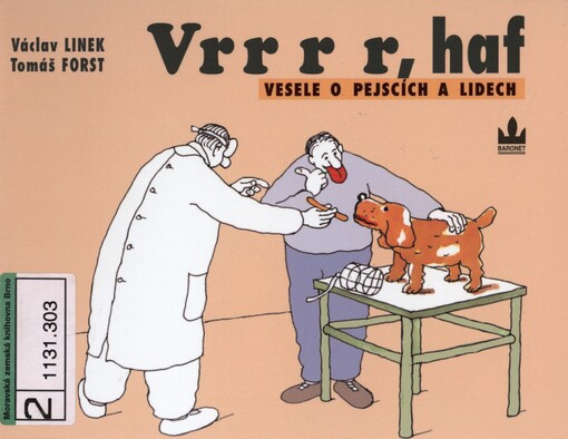 Vrr r r, haf: vesele o pejscích a lidech