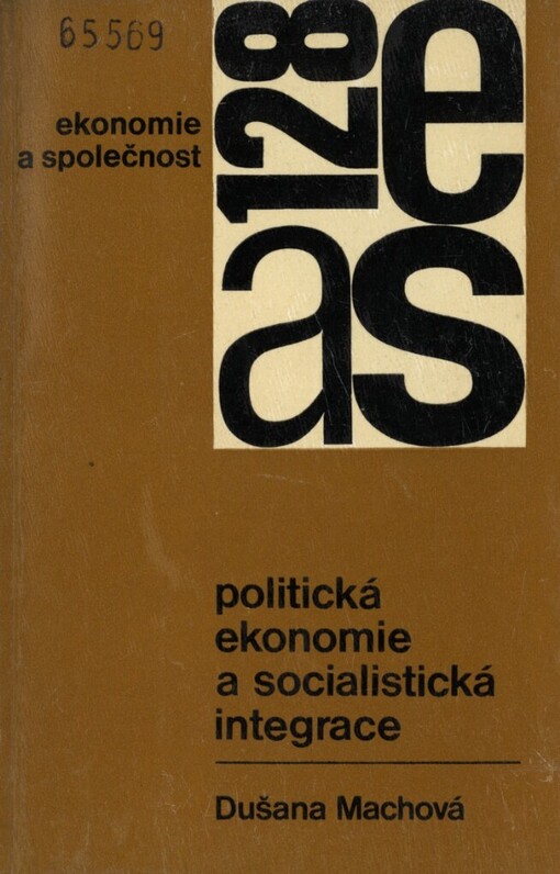 Politická ekonomie a socialistická integrace