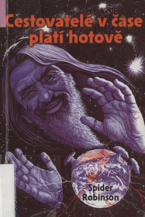 Cestovatelé v čase platí hotově