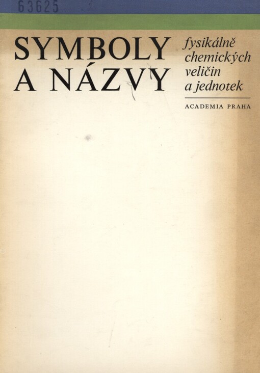 Symboly a názvy fysikálně chemických veličin a jednotek