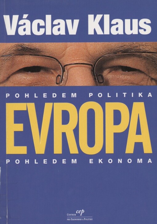 Evropa pohledem politika, pohledem ekonoma