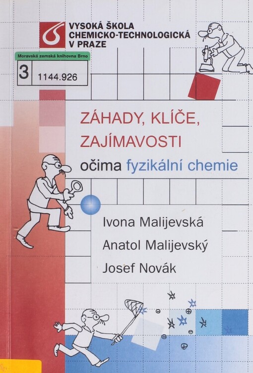 Záhady, klíče, zajímavosti očima fyzikální chemie