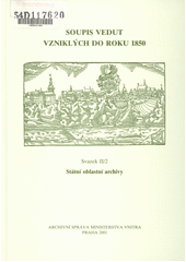 Soupis vedut vzniklých do roku 1850. Svazek II (odkaz v elektronickém katalogu)