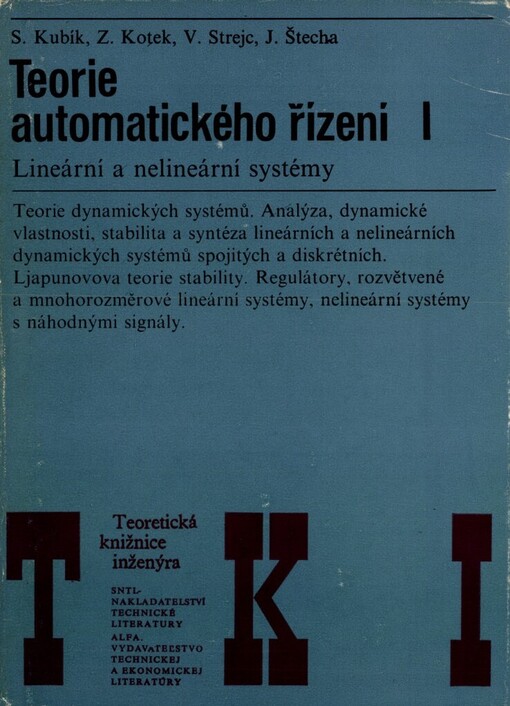 Teorie automatického řízení: Vysokošk. učebnice pro vys. školy techn. směru