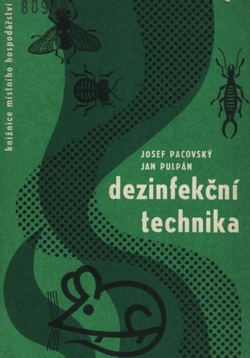Dezinfekční technika :příručka pro dezinfektory