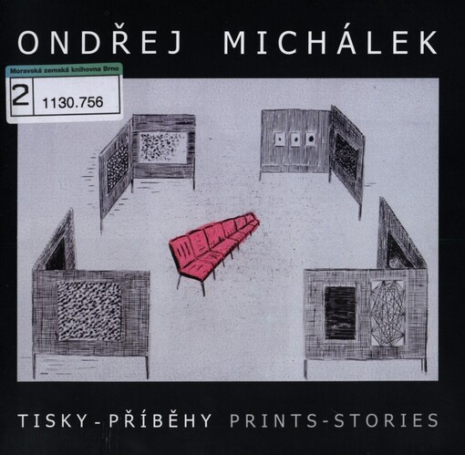 Ondřej Michálek: tisky - příběhy : [19.2.-4.4.2004