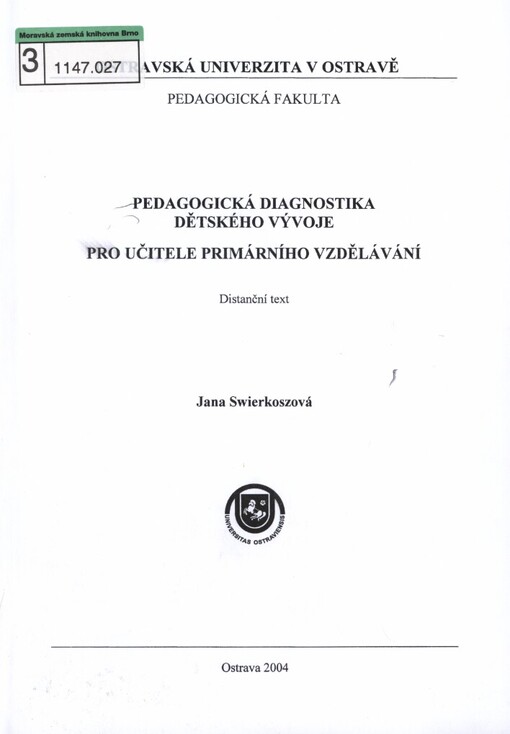 Pedagogická diagnostika dětského vývoje pro učitele primárního vzdělávání: distanční text