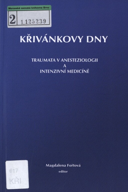 Křivánkovy dny :3. anesteziologická konference v Pardubicích 30.10.-31.10.2003