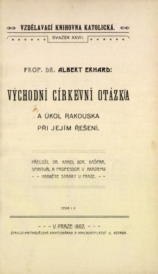 Východní církevní otázka a úkol Rakouska při jejím řešení