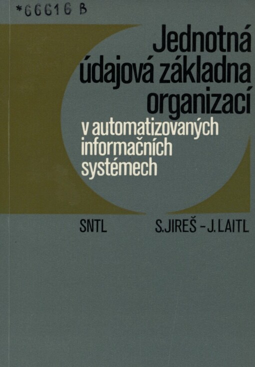 Jednotná údajová základna organizací v automatizovaných informačních systémech