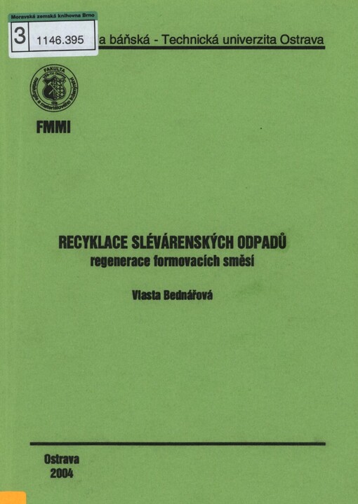 Recyklace slévárenských odpadů: regenerace formovacích směsí