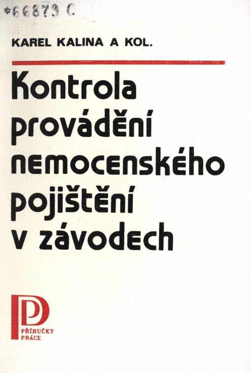 Kontrola provádění nemocenského pojištění v závodech