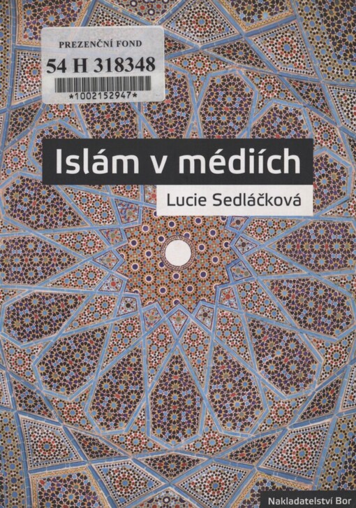 Islám v médiích: mediální reprezentace sporu o karikatury islámského proroka Mohameda v Mladé frontě DNES