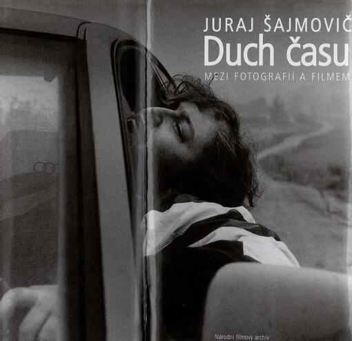 Duch času: mezi fotografií a filmem