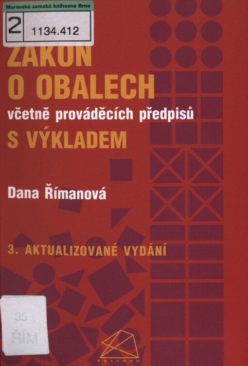 Zákon o obalech včetně prováděcích předpisů s výkladem