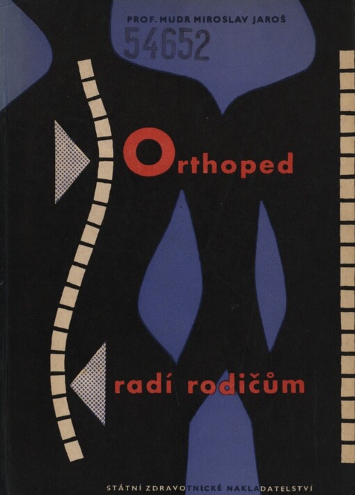 Orthoped radí rodičům :(o deformitách pohybového ústrojí v dětském věku)