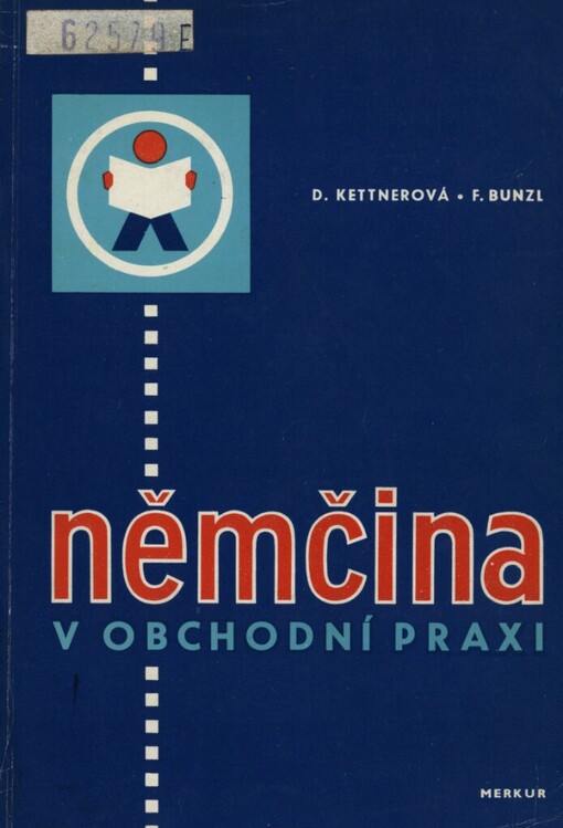 Němčina v obchodní praxi :Pomocná kniha pro vyučování na učňovských školách oboru prodavač