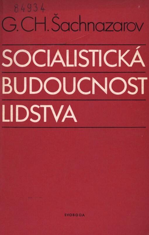 Socialistická budoucnost lidstva