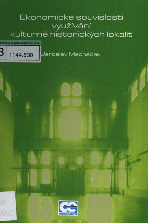 Ekonomické souvislosti využívání kulturně historických lokalit