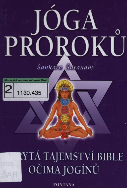 Jóga v učení starozákonních proroků: [skrytá tajemství Bible očima jogínů]