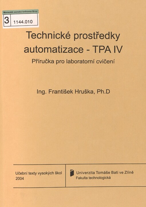Technické prostředky automatizace - TPA IV: příručka pro laboratorní cvičení