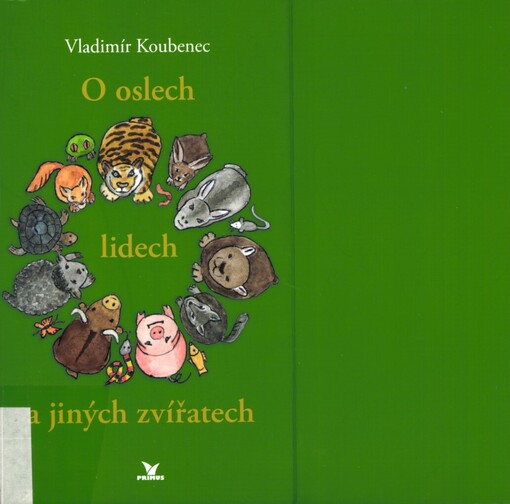 O oslech, lidech a jiných zvířatech