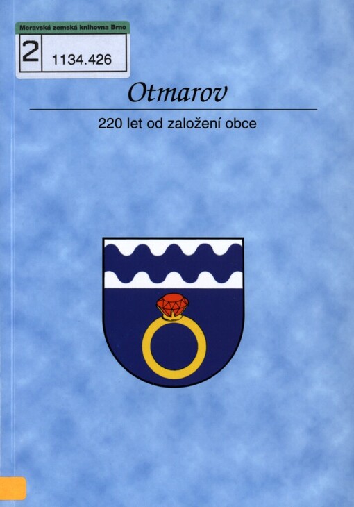 Otmarov: 220 let od založení obce