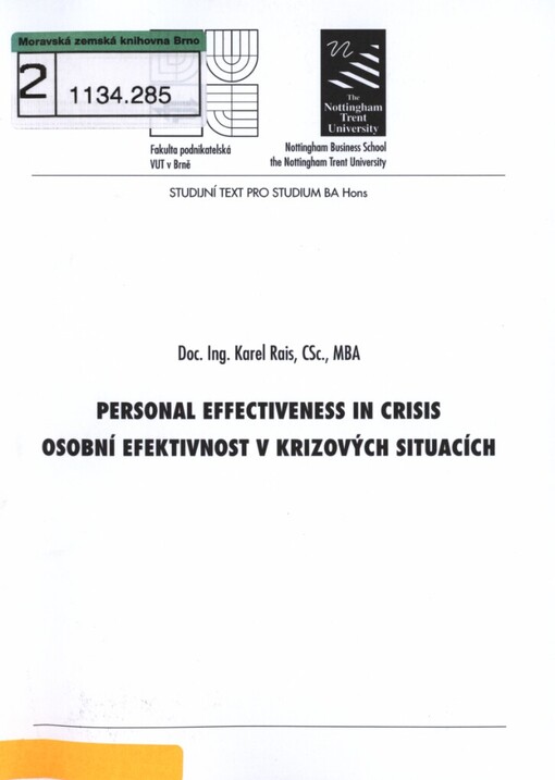 Personal effectiveness in crisis =Osobní efektivnost v krizových situacích
