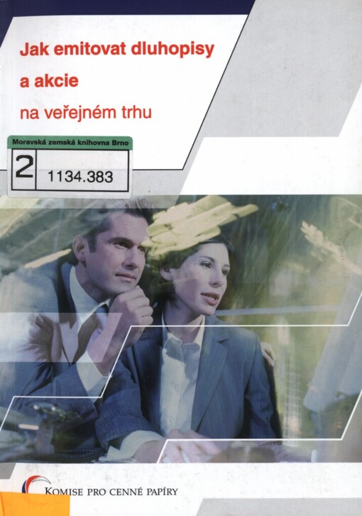 Jak emitovat dluhopisy a akcie na veřejném trhu