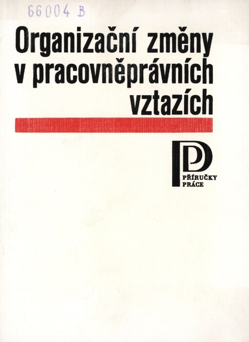 Organizační změny v pracovněprávních vztazích