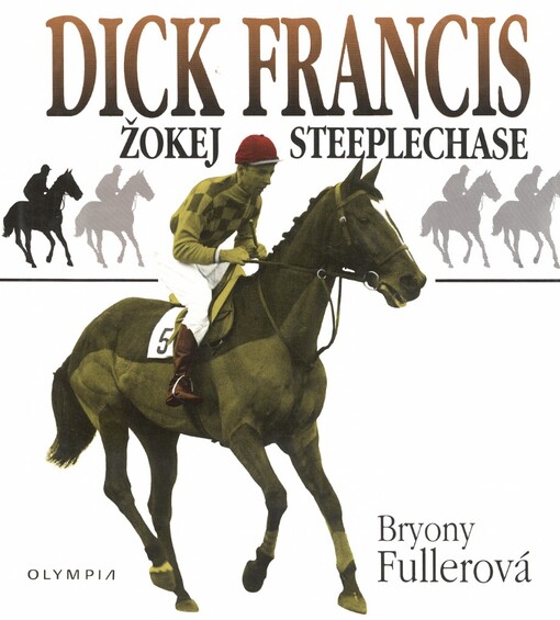 Dick Francis žokej steeplechase