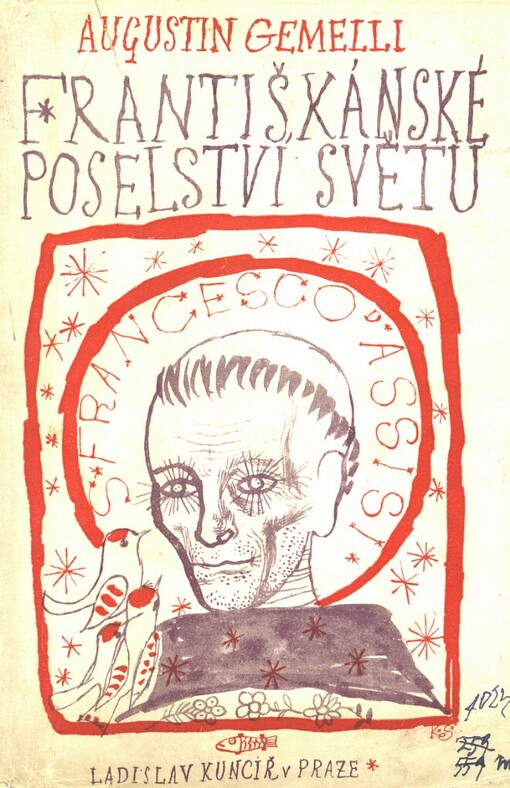 Františkánské poselství světu =[Il Francescanesimo]