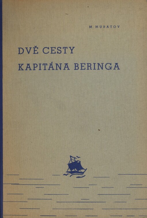 Dvě cesty kapitána Beringa