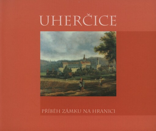 Uherčice: příběh zámku na hranici
