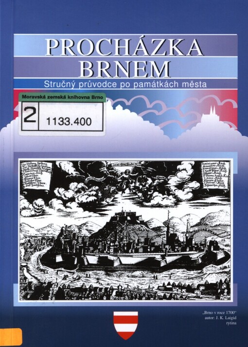 Procházka Brnem: stručný průvodce po památkách města