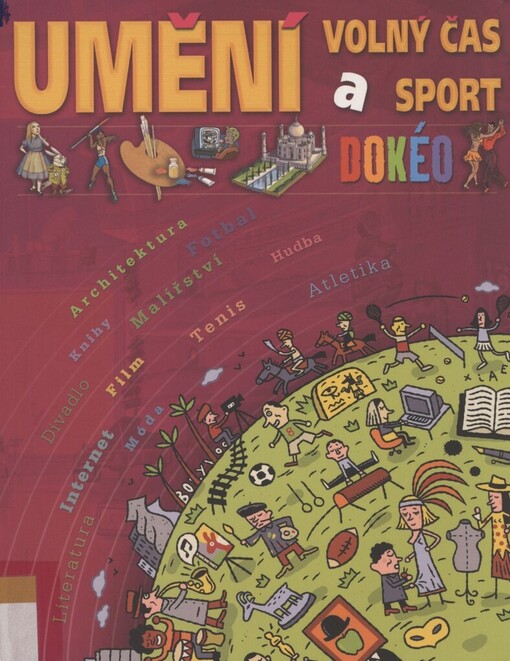 Umění, volný čas a sport