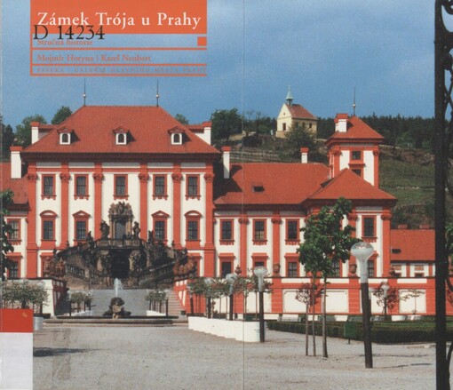 Zámek Trója u Prahy: stručná historie