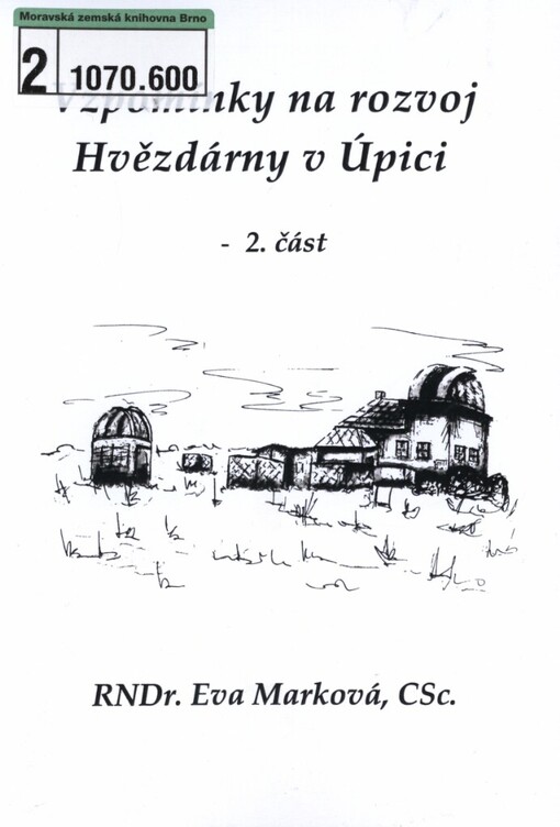 Vzpomínky na rozvoj Hvězdárny v Úpici.2. část, (1977-2009)