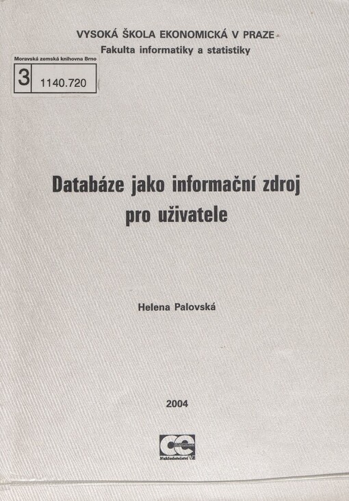 Databáze jako informační zdroj pro uživatele