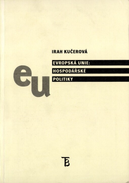 Evropská unie: hospodářské politiky