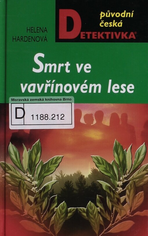Smrt ve vavřínovém lese