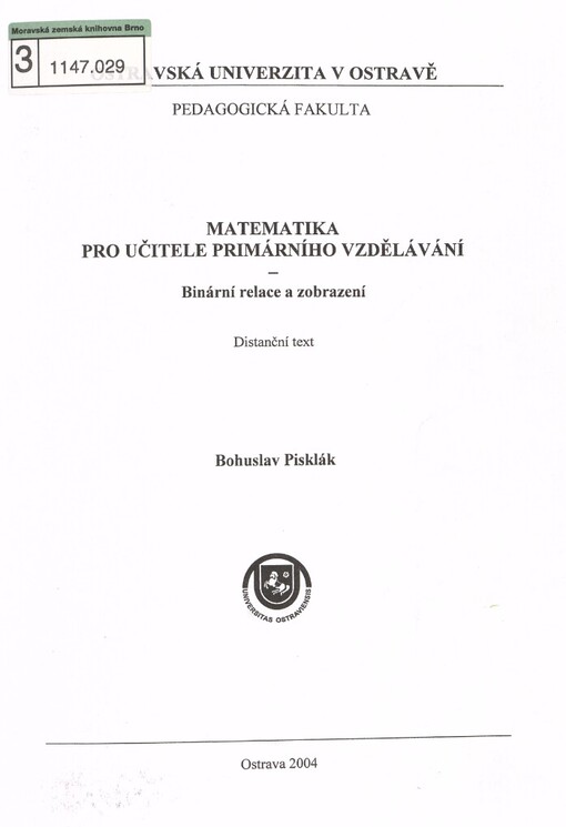 Matematika pro učitele primárního vzdělávání: binární relace a zobrazení : distanční text