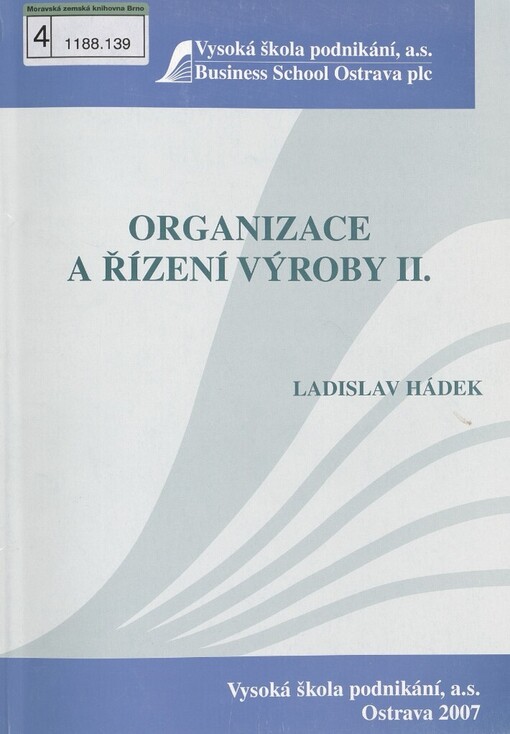 Organizace a řízení výroby II
