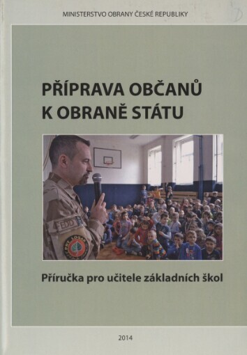 Příprava občanů k obraně státu: příručka pro učitele základních škol