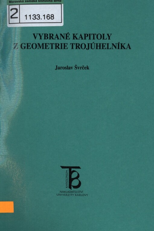 Vybrané kapitoly z geometrie trojúhelníka