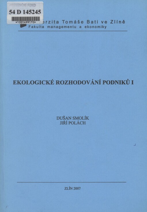 Ekologické rozhodování podniků I