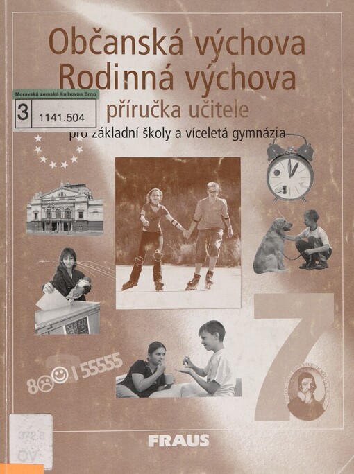 Občanská výchova 7: Rodinná výchova 7 : příručka učitele pro základní školy a víceletá gymnázia