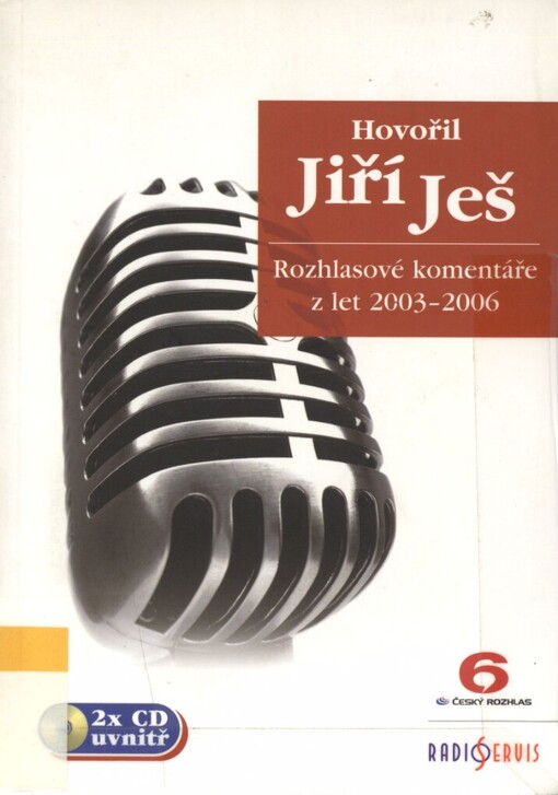 Hovořil Jiří Ješ